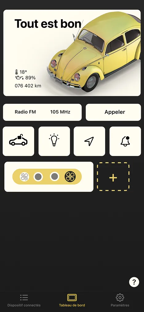 L'écran du tableau de bord.